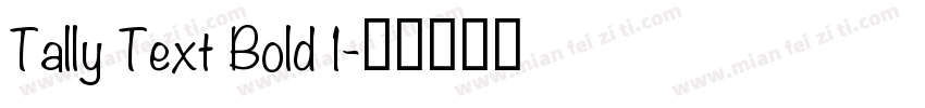 Tally Text Bold 1字体转换